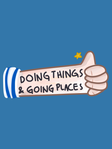 DOING THINGS AND GOING PLACES