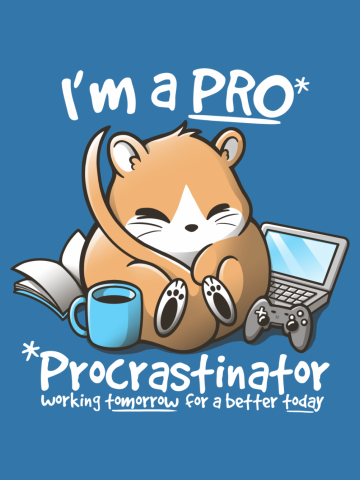 Dormouse is a pro procrastinator