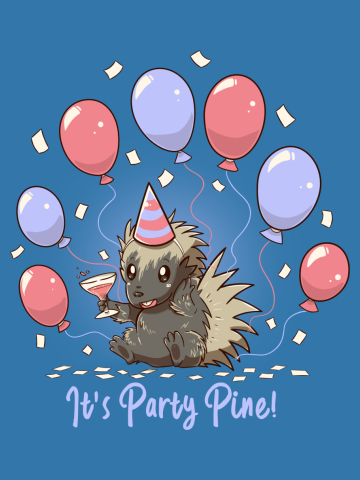 Its Party Pine - Party Porcupine
