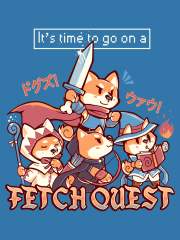 Its Time to go on a Fetch Quest