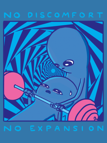 STRANGE PLANET: NO DISCOMFORT NO EXPANSION - DOUBLE SIDED