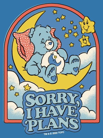 Sorry, I Have Plans (Care Bears)