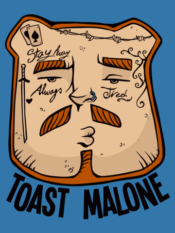 Toast Malone