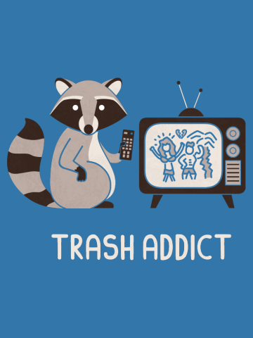 Trash Addict
