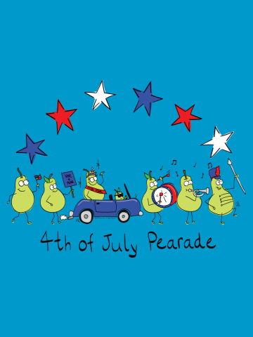 4th of July Pearade - a Parade of Pears