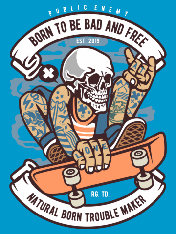 Born to be Bad and Free