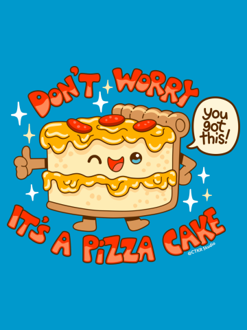 It's a Pizza Cake!