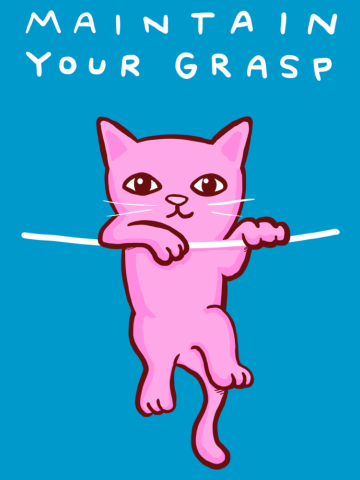 STRANGE PLANET: MAINTAIN YOUR GRASP - DOUBLE SIDED