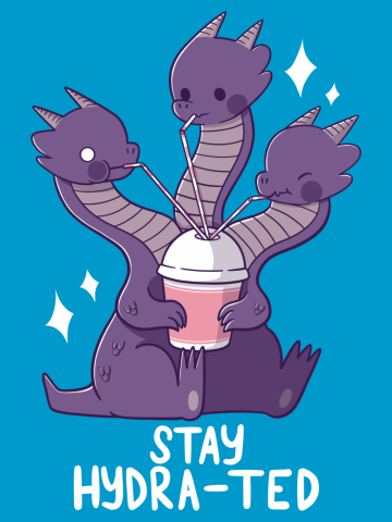 Stay Hydra-ted