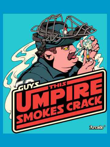 This Umpire Smokes Crack