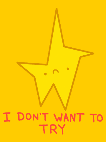 I Don't Want To Try