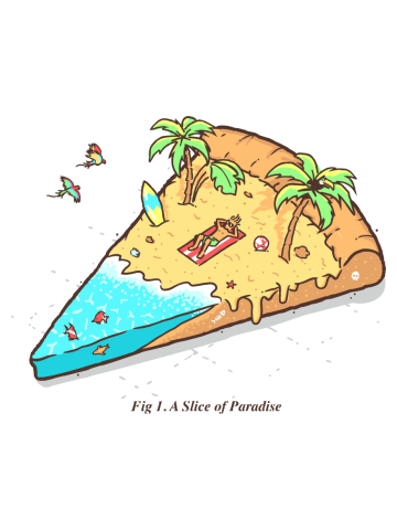A Slice of Paradise