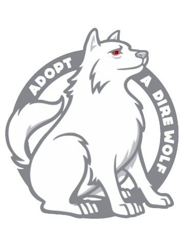 Adopt A Dire Wolf