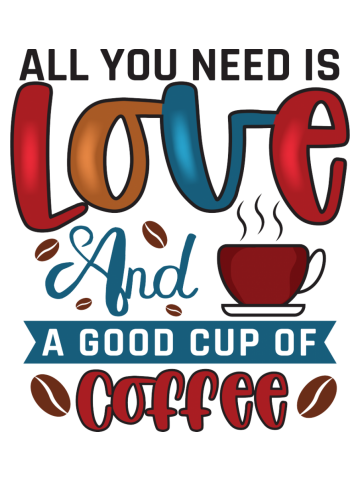 All You Need is Love and a Good Cup of Coffee