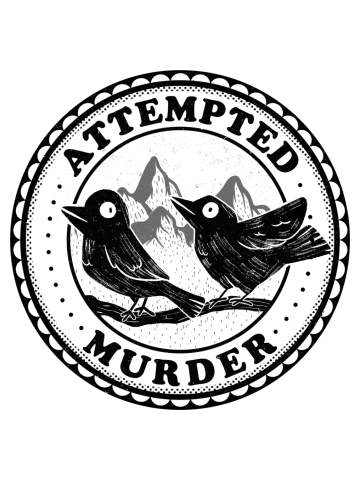 Attempted Murder Crows