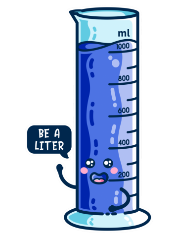 Be A Liter Graduated Cylinder