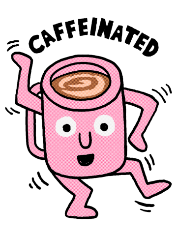 Caffeinated