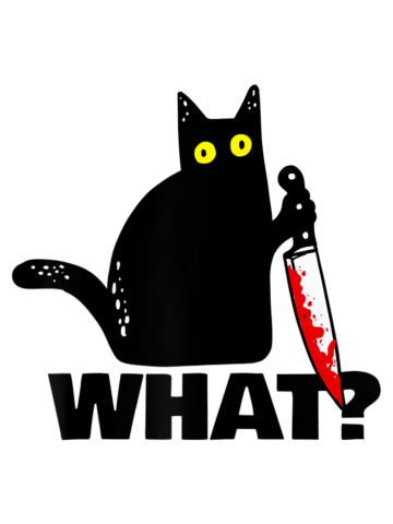 Cat What? funny Murderous Cat with knife Halloween T-shirt
