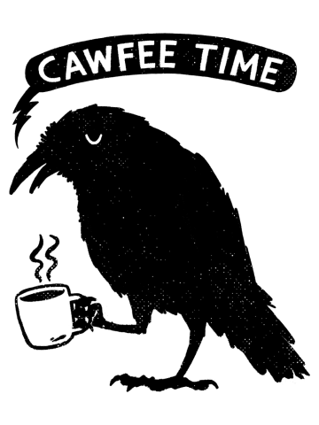 Cawfee Time