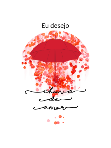 Chuva de amor positividade
