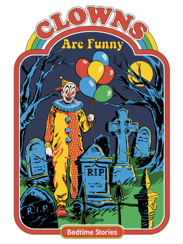 Clowns Are Funny (White Variant)