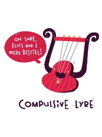 Compulsive Lyre