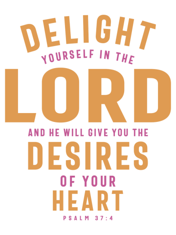 Delight in the Lord - Christian Quote