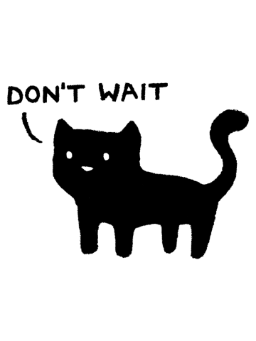 Don't Wait