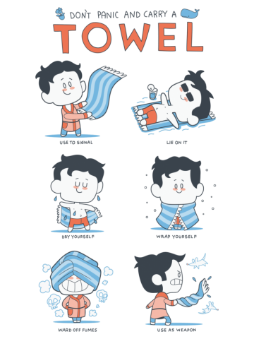 Don't worry, carry a towel