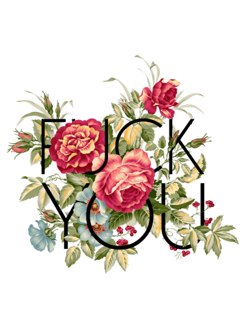 F**K YOU WITH ROSES