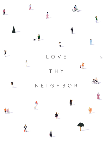 Far Apart, Near in Heart (Love Thy Neighbor)