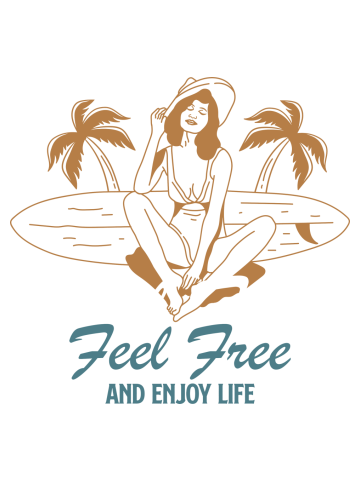 Feel Free and Enjoy Life