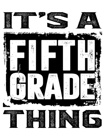 Fifth Grade Thing