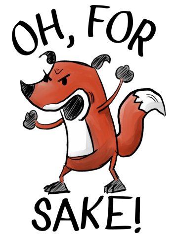 For Fox Sake! Grumpy Fox Coffee
