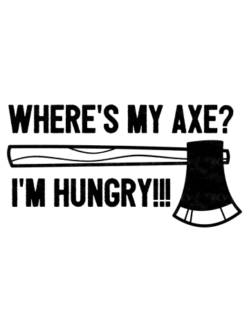 HUNGRY AXE