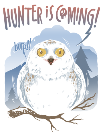 HUNTER IS COMING!