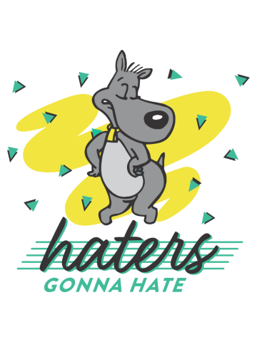 Hatters gonna hate - Porkchop/Doug