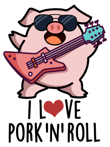 I Love Pork And Roll Cute Rocker Pig Pun