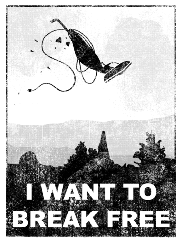 I Want to Break Free (Black)