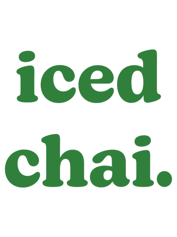 Iced Chai Retro Typography