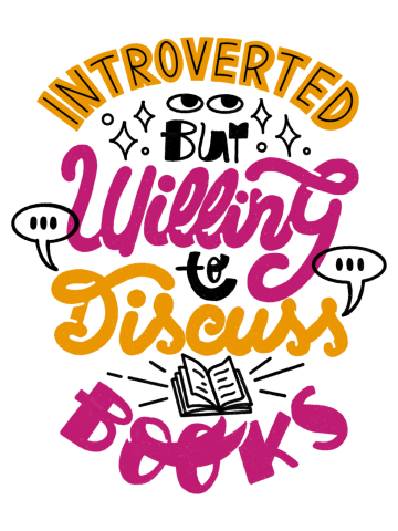 Introverted But Willing to Discuss Books