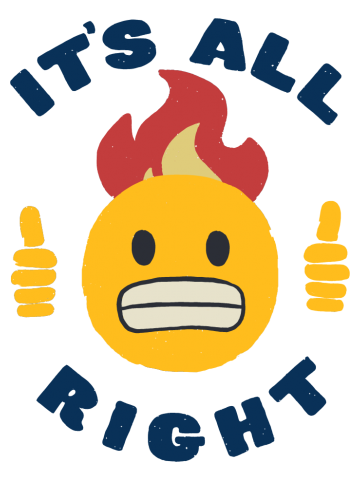 It's all right