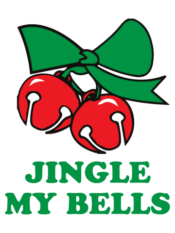 Jingle my bells - funny Christmas bells