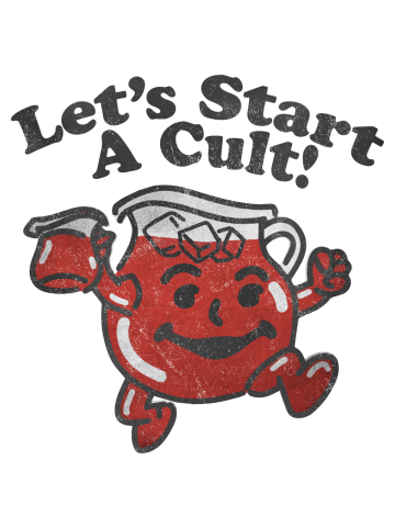 Let's Start A Cult!
