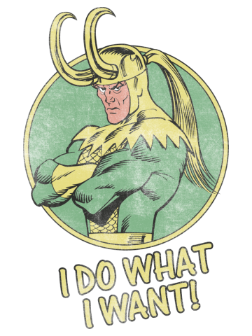 Loki Does What He Wants