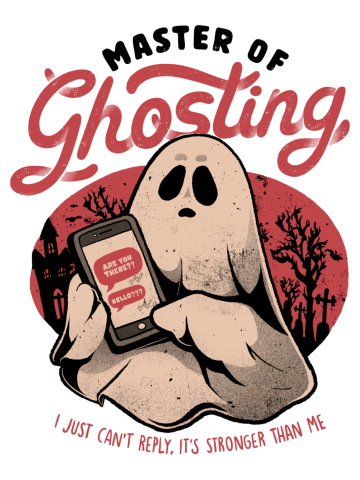 Master of Ghosting - Funny Creepy Cute Sarcasm Dark Ghost Gift