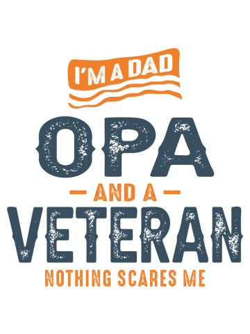 Mens I'm a Dad Opa and Veteran Funny