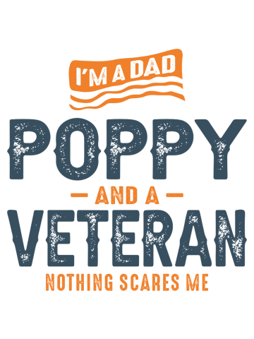 Mens I'm a Dad Poppy and Veteran Funny