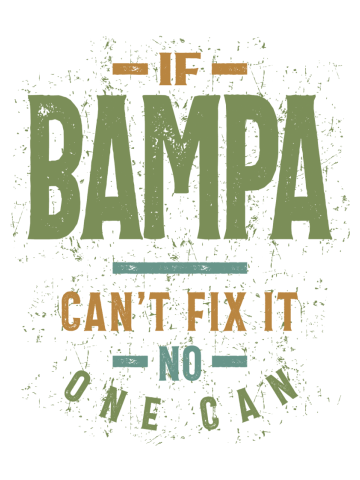 Mens If Bampa Can't Fix It | Dad and Grandpa Gift