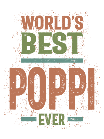 Mens World's Best Poppi Ever | Dad and Grandpa Gift